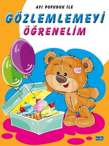 Ayı Pofuduk İle Gözlemlemeyi Öğrenelim  (4022)