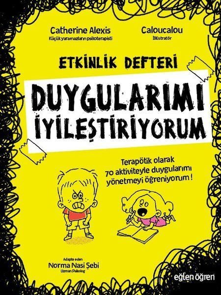 Duygularımı İyileştiriyorum-Etkinlik Rehberi-Eğlen Öğren  (4022)