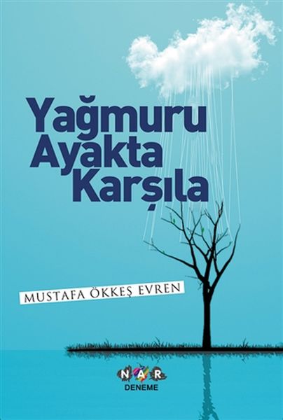 Yağmuru Ayakta Karşıla  (4022)