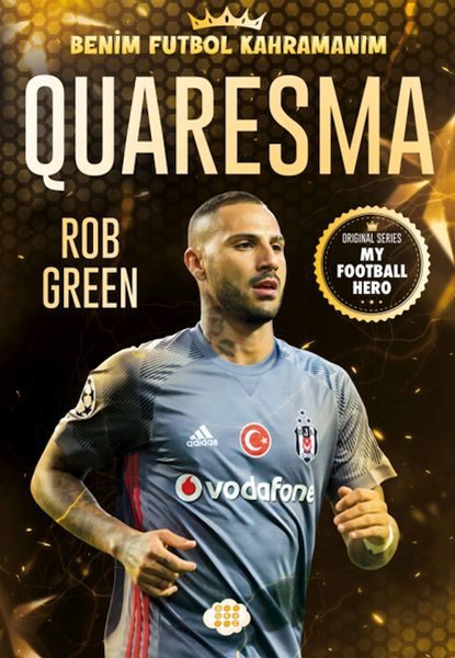 Quaresma – Benim Futbol Kahramanım  (4022)