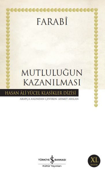 Mutluluğun Kazanılması - Hasan Ali Yücel Klasikleri  (4022)