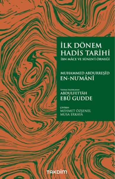 İlk Dönem Hadis Tarihi  (4022)