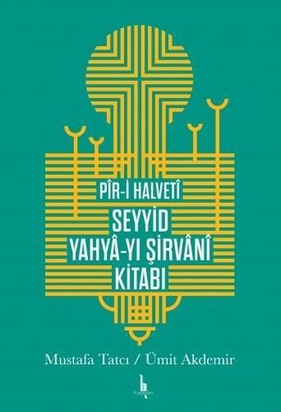 Piri Halveti Seyyid Yahyayı Şirvani Kitabı  (4022)