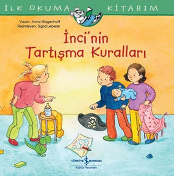 İnci'nin Tartışma Kuralları - İlk Okuma Kitabım  (4022)