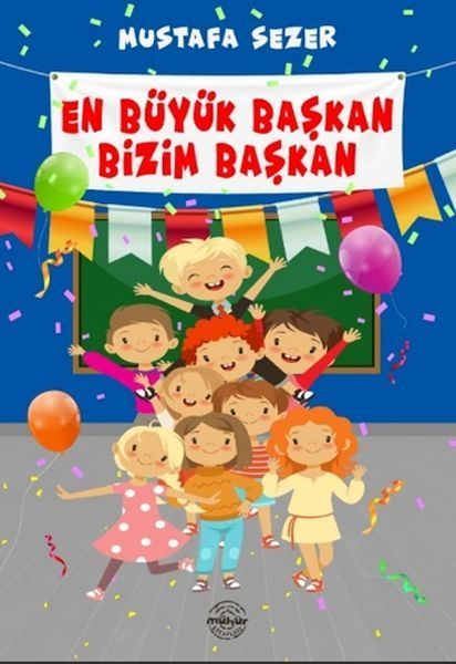 En Büyük Başkan Bizim Başkan  (4022)