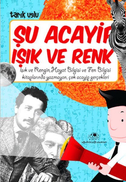 Şu Acayip Işık Ve Renk  (4022)