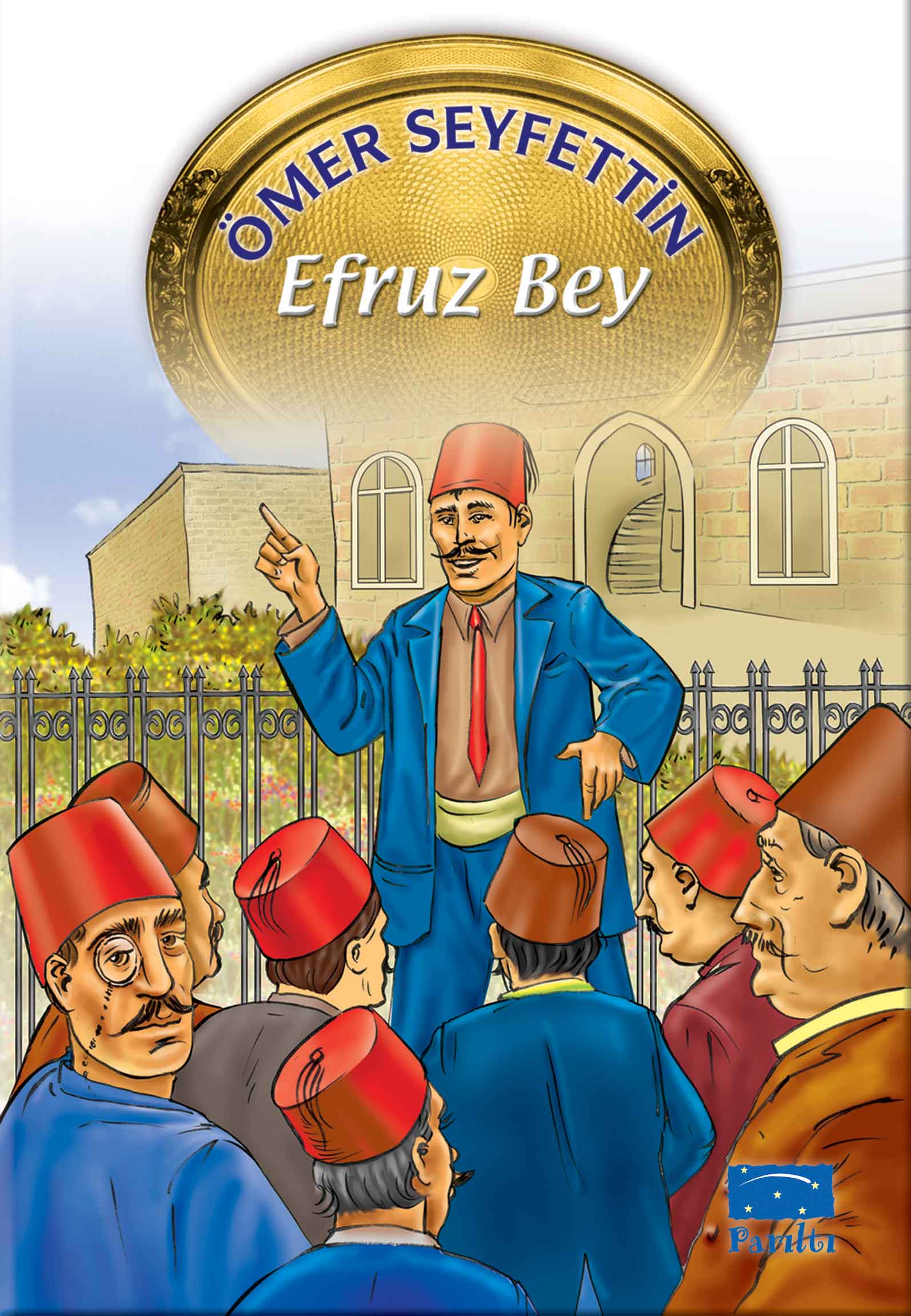 Ömer Seyfettin Dizisi Efruz Bey  (4022)