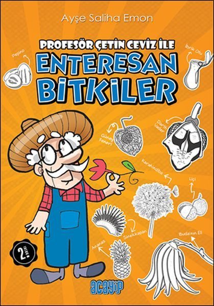 Profesör Çetin Ceviz ile Enteresan Bitkiler  (4022)