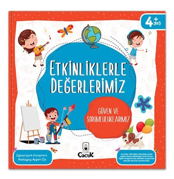 Etkinliklerle Değerlerimiz - Güven ve Sorumluluklarımız  (4022)