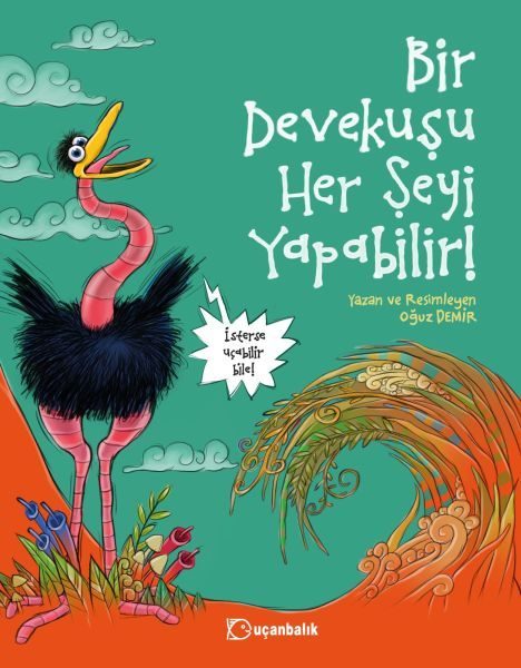 Bir Devekuşu Her Şeyi Yapabilir!  (4022)