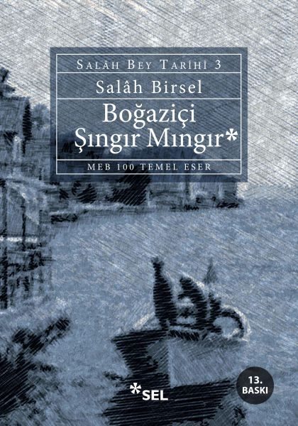 Boğaziçi Şıngır Mıngır - Salah Bey Tarihi 3  (4022)