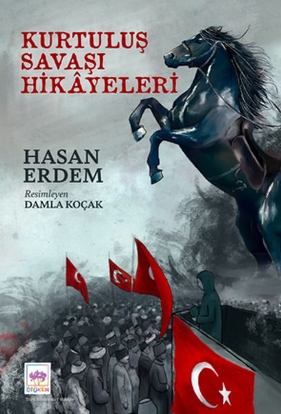 Kurtuluş Savaşı Hikayeleri  (4022)