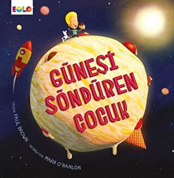 Güneşi Söndüren Çocuk  (4022)