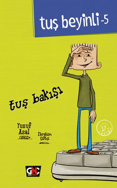 Tuş Beyinli 5 - Tuş Bakışı (Ciltli)  (4022)