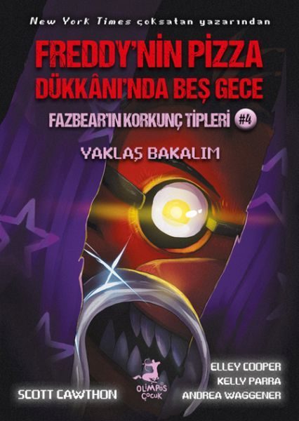 Freddy’nin Pizza Dükkânı’nda Beş Gece Fazbear’ın Korkunç Tipleri: Yaklaş Bakalım  (4022)