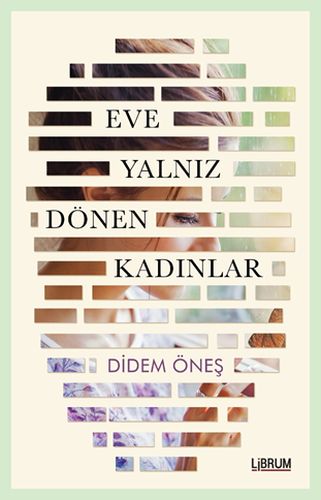 Eve Yalnız Dönen Kadınlar  (4022)