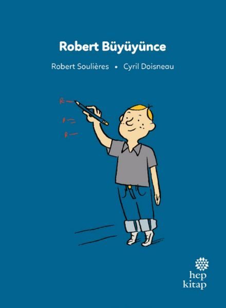 İlk Okuma Hikâyeleri: Robert Büyüyünce  (4022)