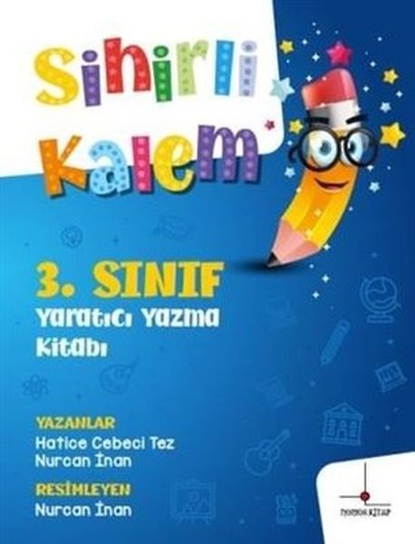 3. Sınıf Yaratıcı Yazma Kitabı - Sihirli Kalem  (4022)