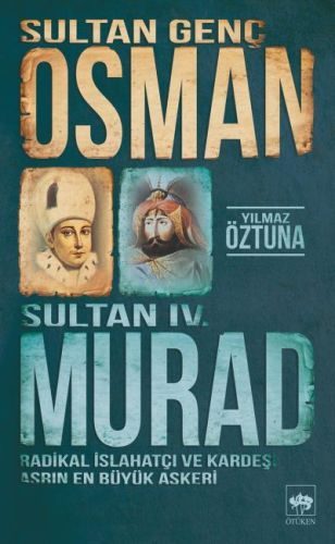 Sultan Genç Osman ve Sultan IV. Murad  (4022)