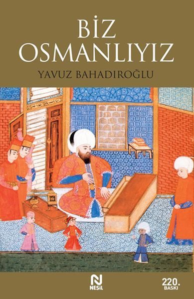 Biz Osmanlıyız  (4022)