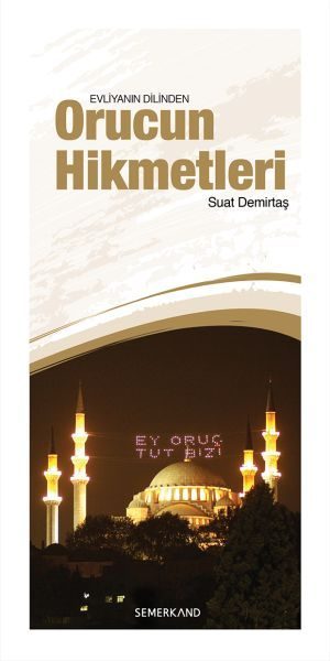 Orucun Hikmetleri  (4022)