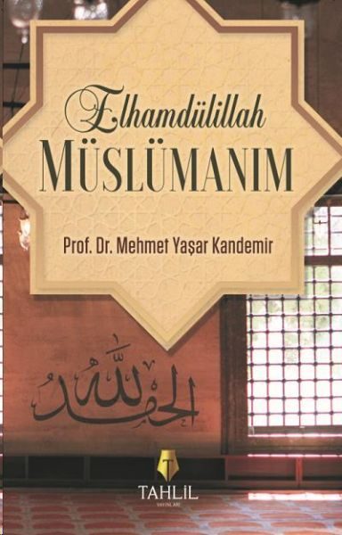 Elhamdülillah Müslümanım  (4022)