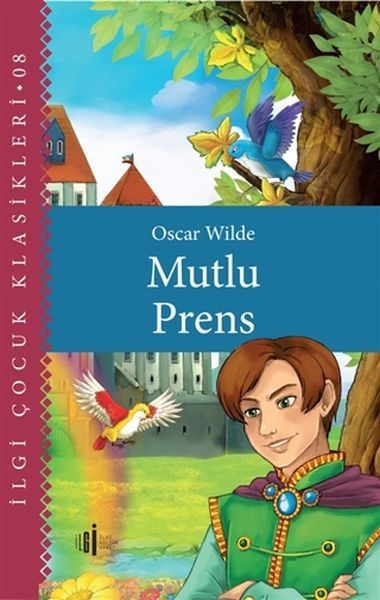 Mutlu Prens - Çocuk Klasikleri  (4022)