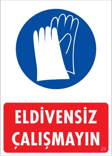 CLZ202 Eldiven Giy Uyarı Levhası 25x35 KOD:29