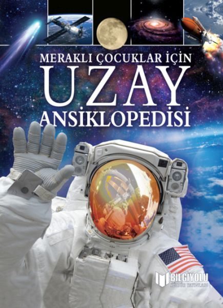 Meraklı Çocuklar İçin Uzay Ansiklopedisi  (4022)