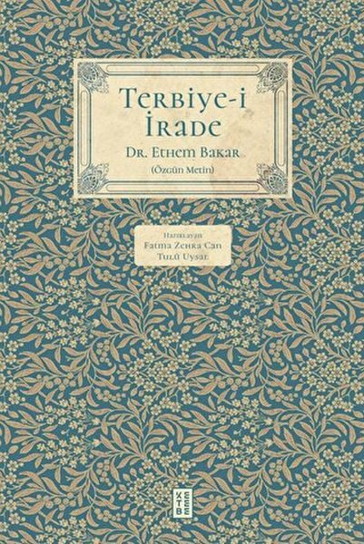 Terbiye-i İrade  (4022)