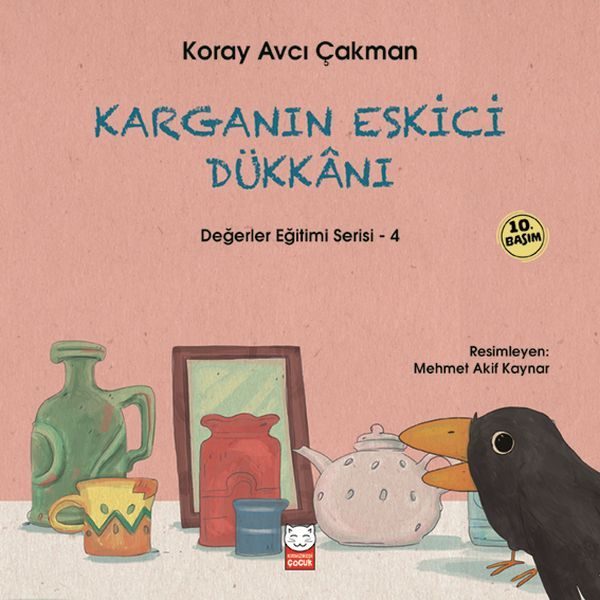 Değerler Eğitimi Serisi 4 - Karganın Eskici Dükkanı  (4022)